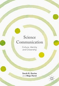 Science communication: culture, identity and citizenship