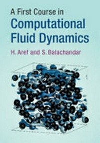 A first course in computational fluid dynamics
