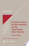 Invariance theory, the heat equation, and the Atiyah-Singer index theorem