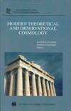 Modern theoretical and observational cosmology: proceedings of the 2nd Hellenic Cosmology Meeting, held in the National Observatory of Athens, Penteli, 19-20 April 2001