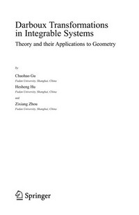 Darboux Transformations in Integrable Systems: Theory and their Applications to Geometry
