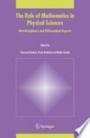 The Role of Mathematics in Physical Sciences: Interdisciplinary and Philosophical Aspects