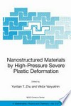 Nanostructured Materials by High-Pressure Severe Plastic Deformation