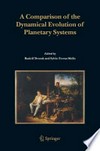 A Comparison of the Dynamical Evolution of Planetary Systems: Proceedings of the Sixth Alexander von Humboldt Colloquium on Celestial Mechanics Bad Hofgastein (Austria), 21-27 March 2004