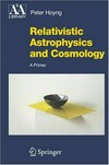 Relativistic astrophysics and cosmology: a primer