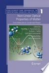Non-Linear Optical Properties of Matter: From molecules to condensed phases