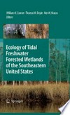 Ecology of Tidal Freshwater Swamps of the Southeastern United States