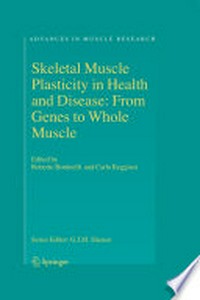 Skeletal Muscle Plasticity in Health and Disease