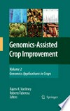 Genomics-Assisted Crop Improvement: Vol 2: Genomics Applications in Crops
