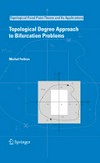 Topological degree approach to bifurcation problems