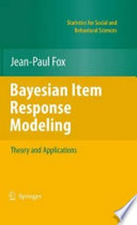 Bayesian Item Response Modeling: Theory and Applications 