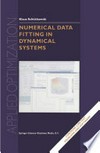 Numerical Data Fitting in Dynamical Systems: A Practical Introduction with Applications and Software /