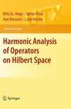 Harmonic Analysis of Operators on Hilbert Space