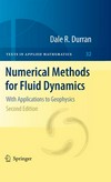 Numerical Methods for Fluid Dynamics: With Applications to Geophysics 