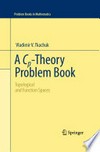 A Cp-Theory Problem Book: Topological and Function Spaces 