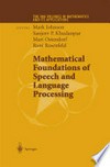 Mathematical Foundations of Speech and Language Processing