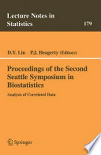 Proceedings of the Second Seattle Symposium in Biostatistics: Analysis of Correlated Data /