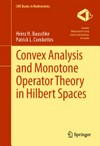 Convex analysis and monotone operator theory in Hilbert spaces