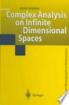 Complex Analysis on Infinite Dimensional Spaces