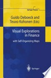 Visual Explorations in Finance: with Self-Organizing Maps /