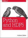 Python and HDF5 [unlocking scientific data]