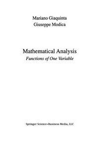Mathematical Analysis: Functions of One Variable 