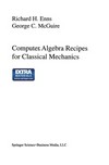 Computer Algebra Recipes for Classical Mechanics