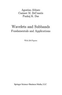 Wavelets and Subbands: Fundamentals and Applications /