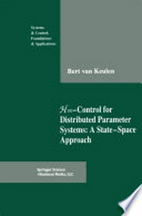 H∞-Control for Distributed Parameter Systems: A State-Space Approach