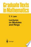 Lectures on Modules and Rings