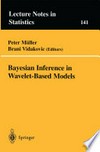 Bayesian Inference in Wavelet-Based Models