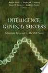 Intelligence, Genes, and Success: Scientists Respond to The Bell Curve /