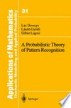A Probabilistic Theory of Pattern Recognition