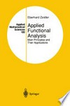 Applied Functional Analysis: Main Principles and Their Applications /
