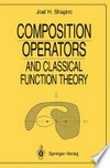 Composition Operators: and Classical Function Theory /