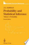 Probability and Statistical Inference: Volume 1: Probability /