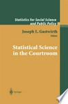 Statistical Science in the Courtroom