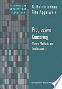 Progressive Censoring: Theory, Methods, and Applications 