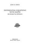 Differential Equations with Maple: An Interactive Approach 