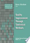 Quality Improvement Through Statistical Methods
