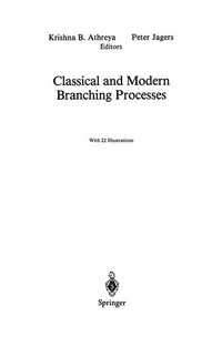 Classical and Modern Branching Processes