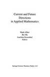 Current and Future Directions in Applied Mathematics
