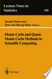 Monte Carlo and Quasi-Monte Carlo Methods in Scientific Computing: Proceedings of a conference at the University of Nevada, Las Vegas, Nevada, USA, June 23–25, 1994 /