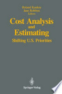 Cost Analysis and Estimating: Shifting U.S. Priorities /