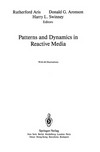 Patterns and Dynamics in Reactive Media