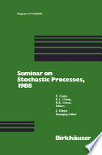 Seminar on Stochastic Processes, 1988
