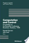 Computation and Control: Proceedings of the Bozeman Conference, Bozeman, Montana, August 1–11, 1988 