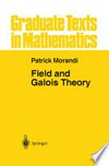 Field and Galois Theory