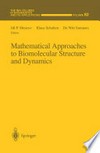 Mathematical Approaches to Biomolecular Structure and Dynamics