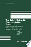The Orbit Method in Representation Theory: Proceedings of a Conference Held in Copenhagen, August to September 1988 